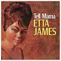 希少◉国内オリジナル盤60sソウル【Etta James・Tell Mama】 Tell Mama': Etta James Births One Of The Finest 60s Soul Albums